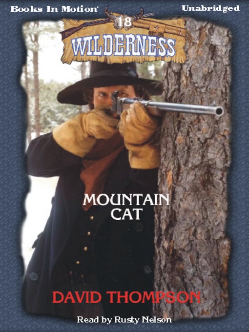 Title details for Mountain Cat by David Thompson - Wait list